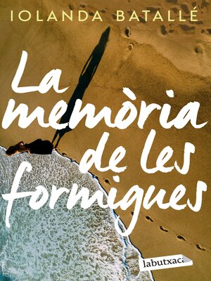 cover image of La memòria de les formigues